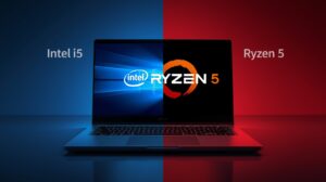 Intel i5 vs Ryzen 5: Real-World Comparison (Performance, Battery, Thermals)